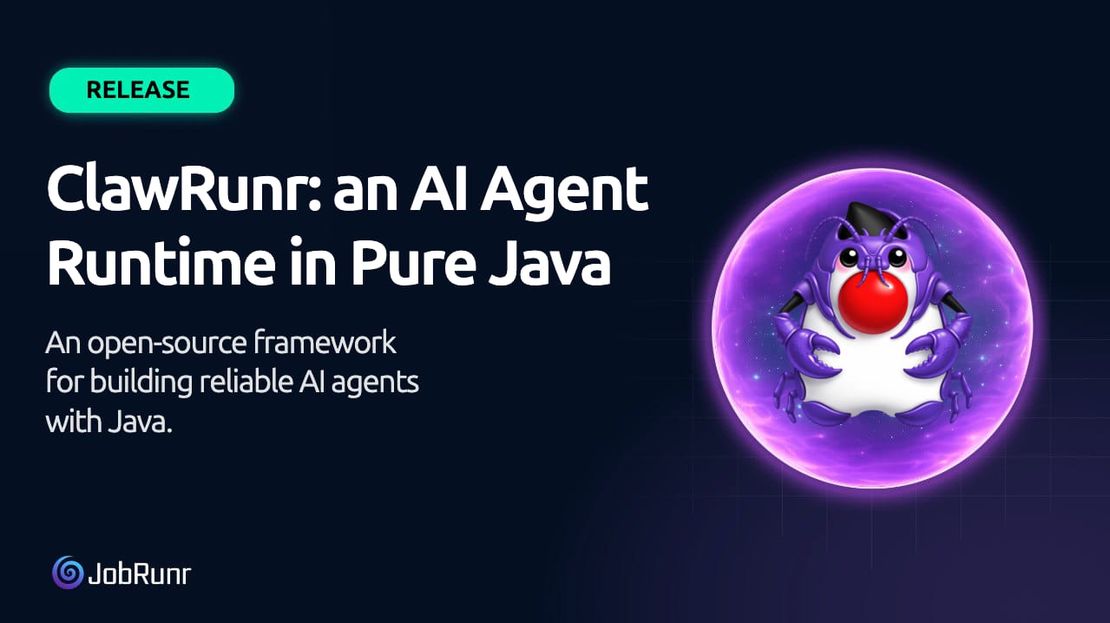 ClawRunr: an open-source AI agent runtime in pure Java