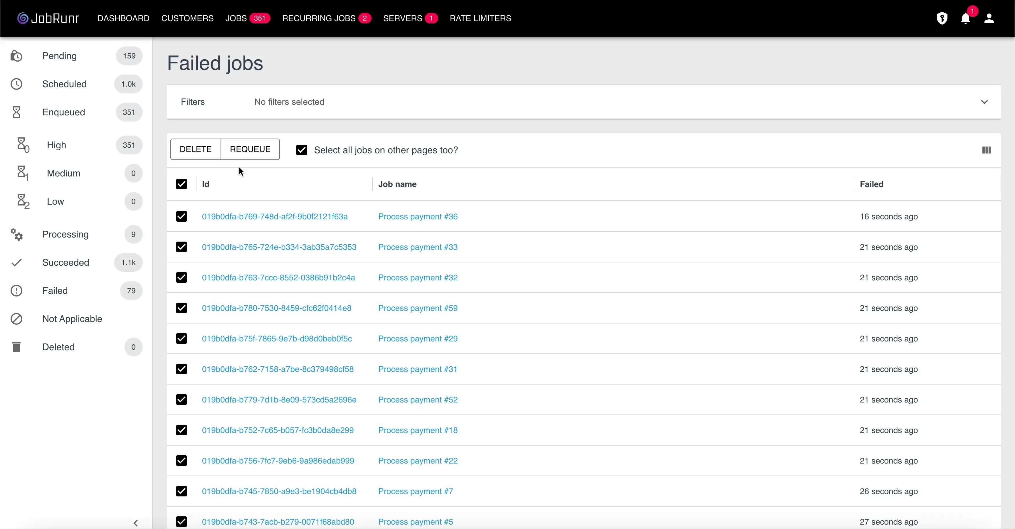 Thanks to some usability features, you can quickly requeue or delete all jobs.